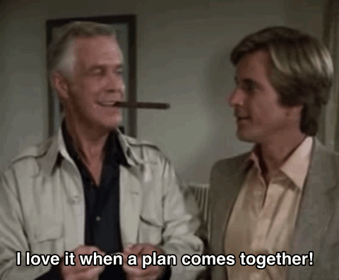 "I love it when a plan comes together" gif